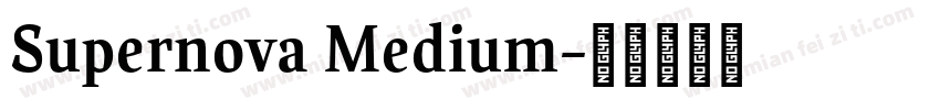 Supernova Medium字体转换